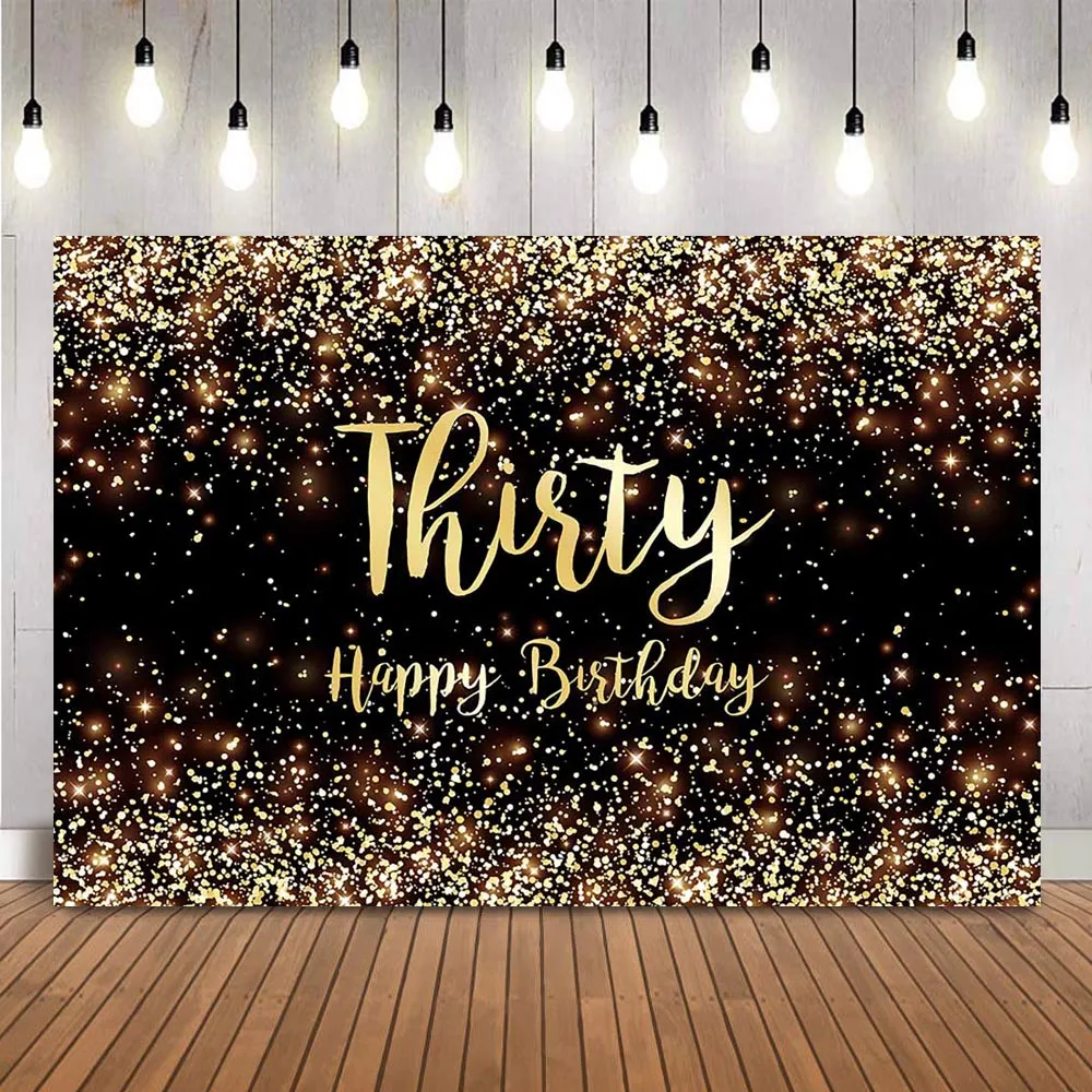 

Thirty Birthday Photo Background Gold Glitter Birthday Backdrop Adult Women Portrait Party Decoration Backdrop Shinning Props