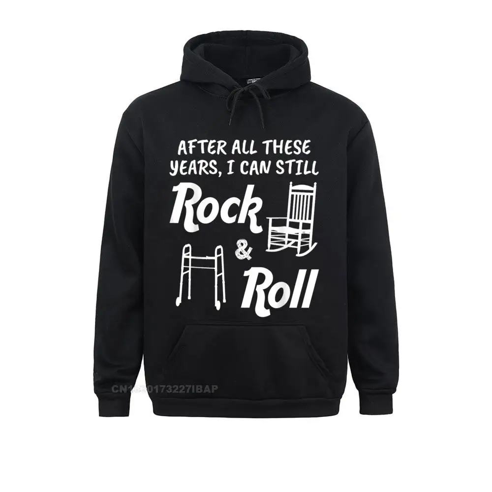 Funny Birthday Gag Gift 40th 50th 60th Rock and Roll Autumn Hoodies Long Sleeve Group Hoods Designer comfortable Sweatshirts