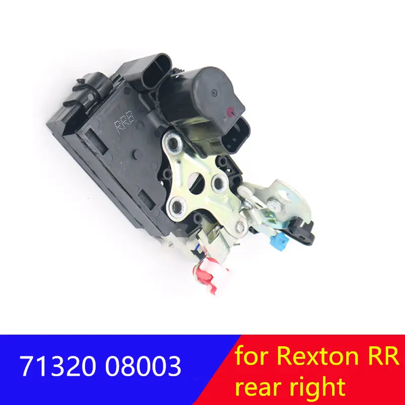 7132008003 Rear right  Door Latch Assembly For Ssangyong Rexton 2001-2017 Rexton W  Latch actuator RH 71320 08003