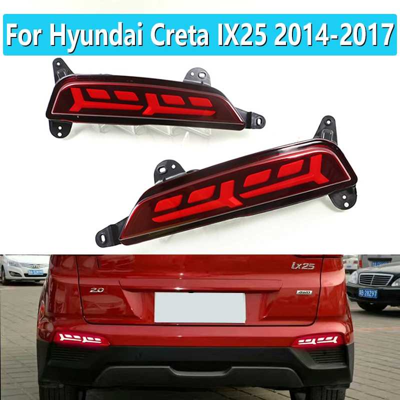 1 Pair For Hyundai Creta IX25 2014 2015 2016 2017 Led Reflector driving lights Brake Lights rear bumper lamp Turning Signal ligh