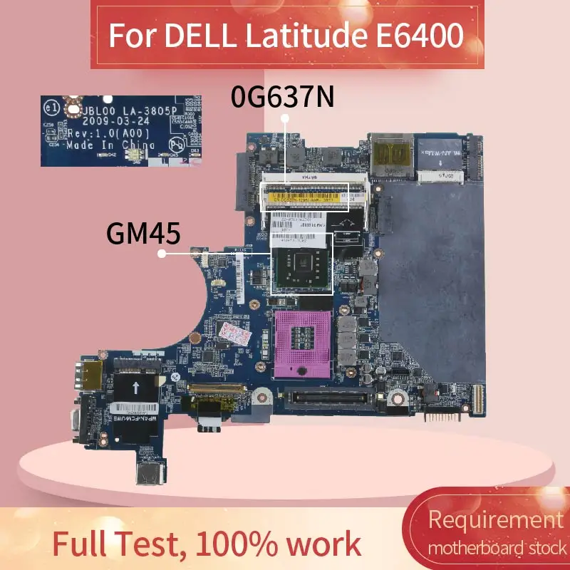 

CN-0G637N 0G637N Laptop motherboard For DELL Latitude E6400 Notebook Mainboard LA-3805P GM45