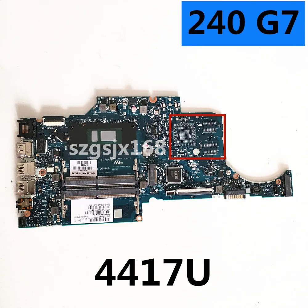 FOR  HP  14-CK 14-CF 240 G7 Laptop Motherboard L51527-001 L51527-601 Com Pentium 4417U GRANGER-6050A2977601-MB-A0 100% Testado