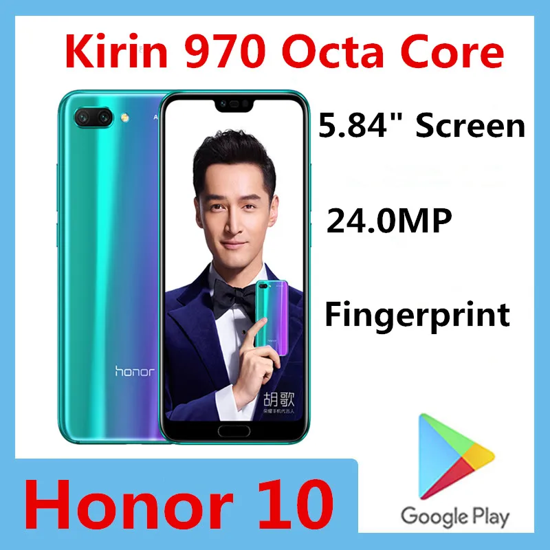 Original Honor 10 4G LTE Smart Phone 24.0MP Kirin 970 Octa Core 5.84