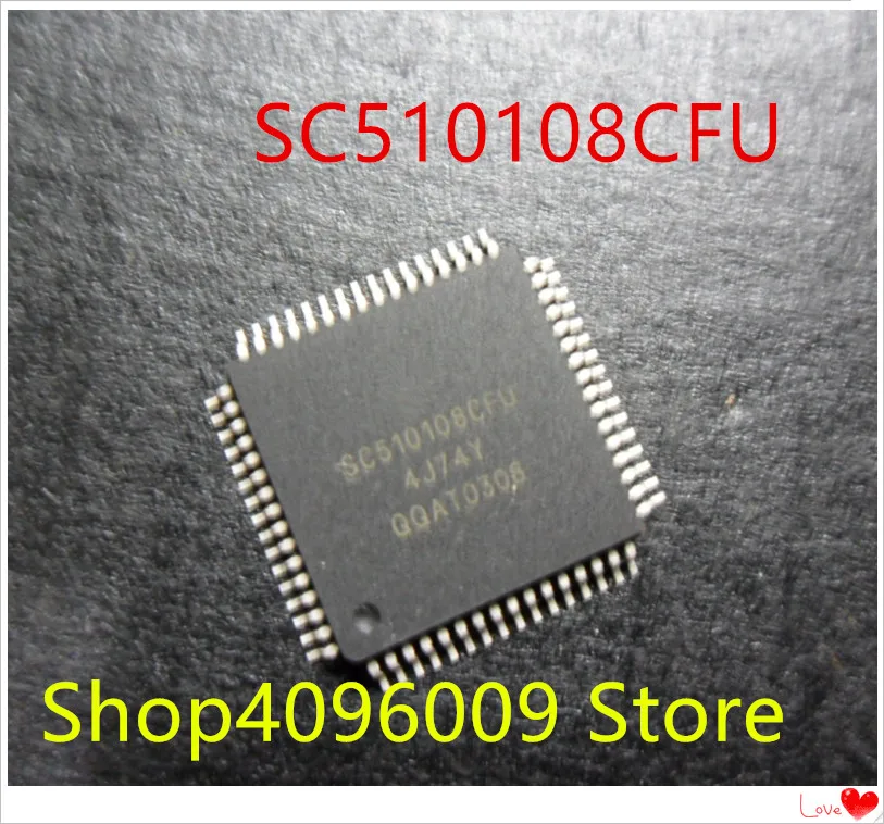 

NEW 1PCS/LOT SC510108CFU 4J74Y