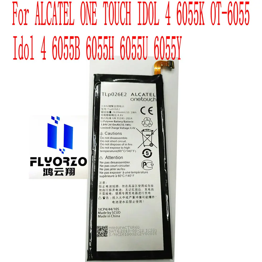 

Brand new 2610mAh TLP026E2 Battery For ALCATEL ONE TOUCH IDOL 4 6055K OT-6055 Idol 4 6055B 6055H 6055U 6055Y Mobile Phone