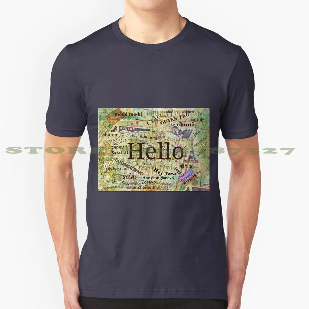 Greetings In Many Languages , Hello , Buongiorno , Gutentag , Moshi Moshi , Nameste 100% Pure Cotton T-Shirt Hello Hallo Geia