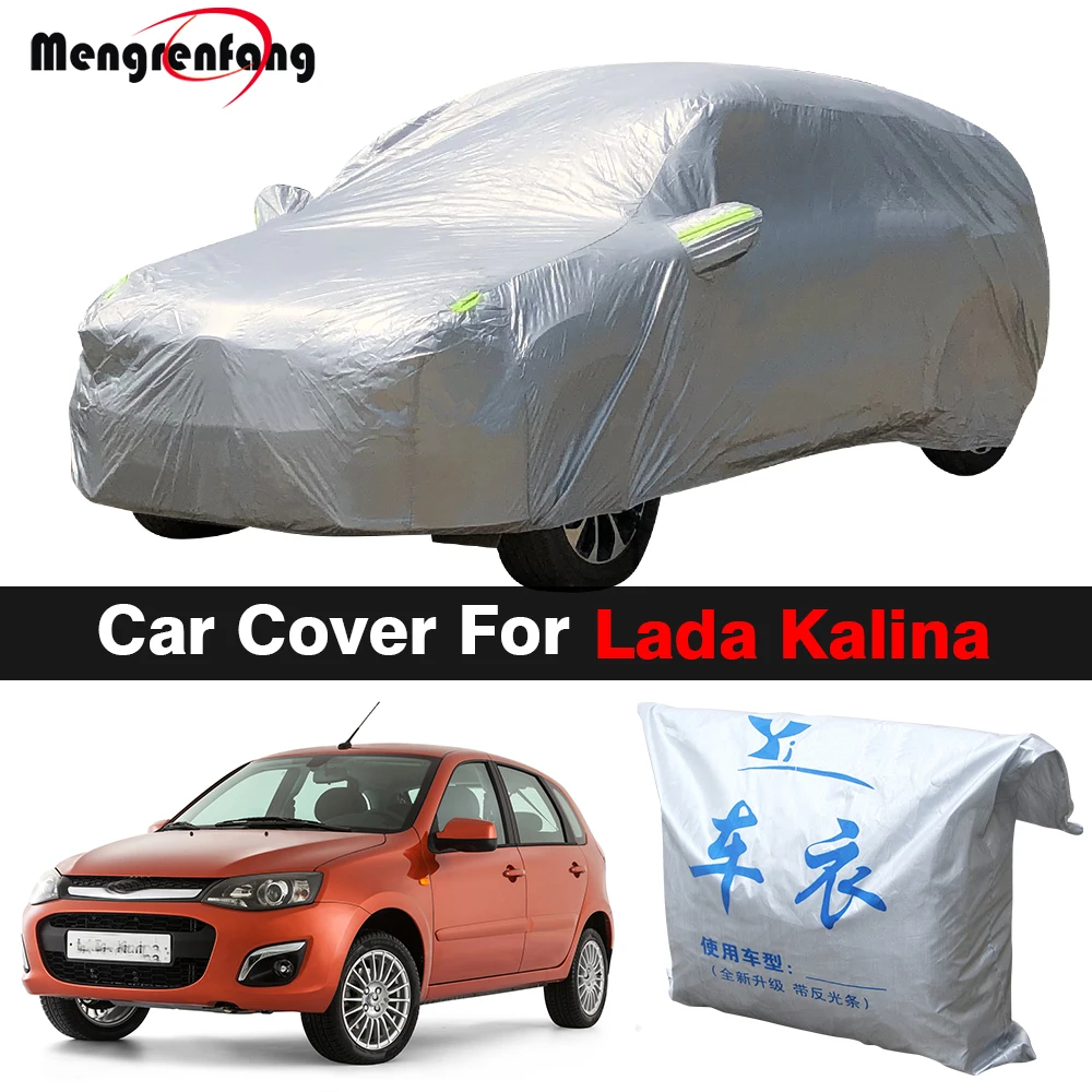 Full Car Cover Outdoor Anti-UV Sun Snow Fog Rain Dust Resistant Proof Cover For Lada Kalina Sedan Wagon Hatchback 2005-2018