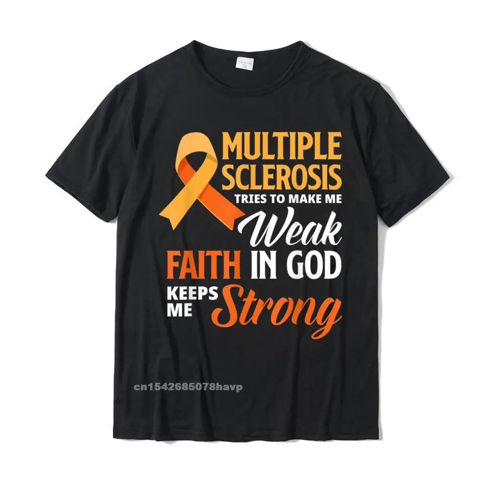 Multiple Sclerosis Faith God Jesus Multiple Sclerosis T-Shirt Tshirts Tops & Tees Coupons Cotton Casual Casual Student