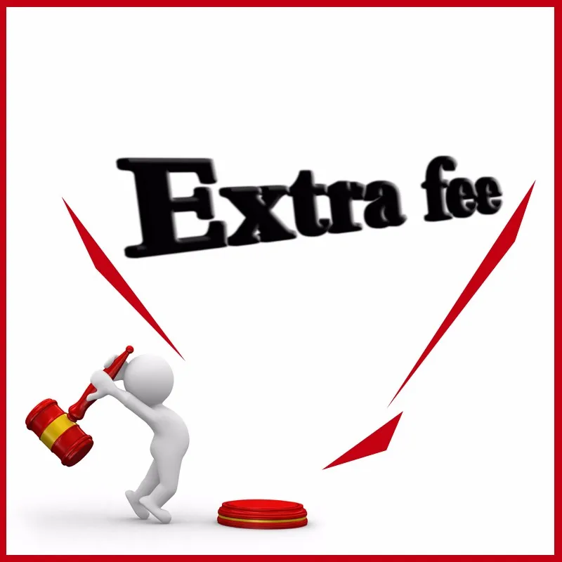 

extra fee