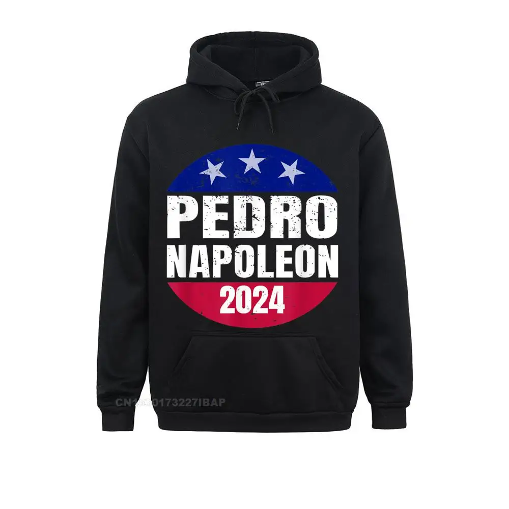 Pedro Napoleon 2024 Election Vote Mens Womens Funny Shirt Sweatshirts Novelty Slim Fit Hoodies Fitness Clothes For Men Autumn