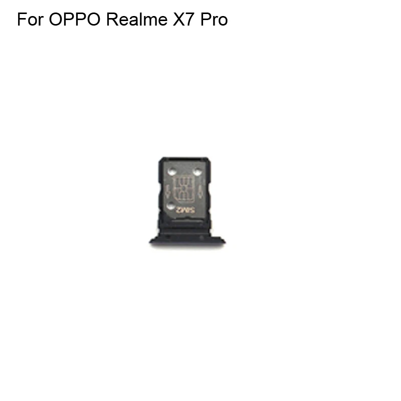 1PC For OPPO Realme X7 Pro Tested Good Sim Card Holder Tray Card Slot For OPPO Realme X 7 Pro Sim Card Holder