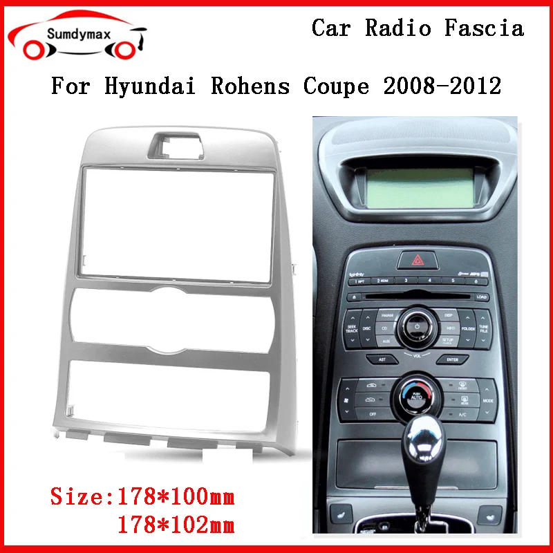 

Double Din Car Radio Fascia refitting Trim Bezel for Hyundai Rohens Coupe 2008-2012 Auto AC Audio Panel Frame Dash Mount Kit