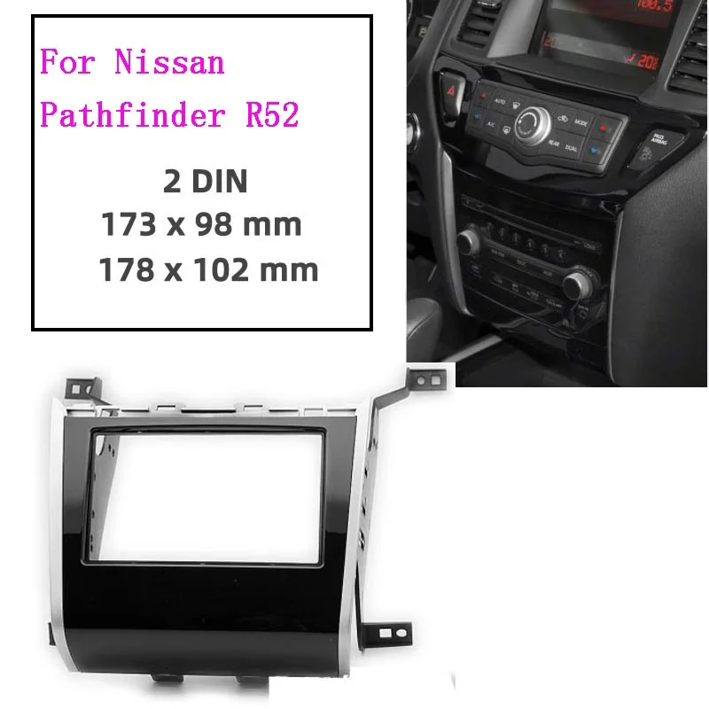 2Din Car Radio Trim Fascia Frame Installation Dashboard Cover Kit Panel For Nissan pathfinder R52 2013+