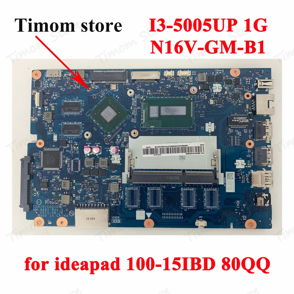 

5B20K25385 for Lenovo 100-15IBD 80QQ Lenovo ideapad I3-5005UP 1G GPU N16V-GM-B1 CG410/CG510 NM-A681 Laptop Independent Mainboard