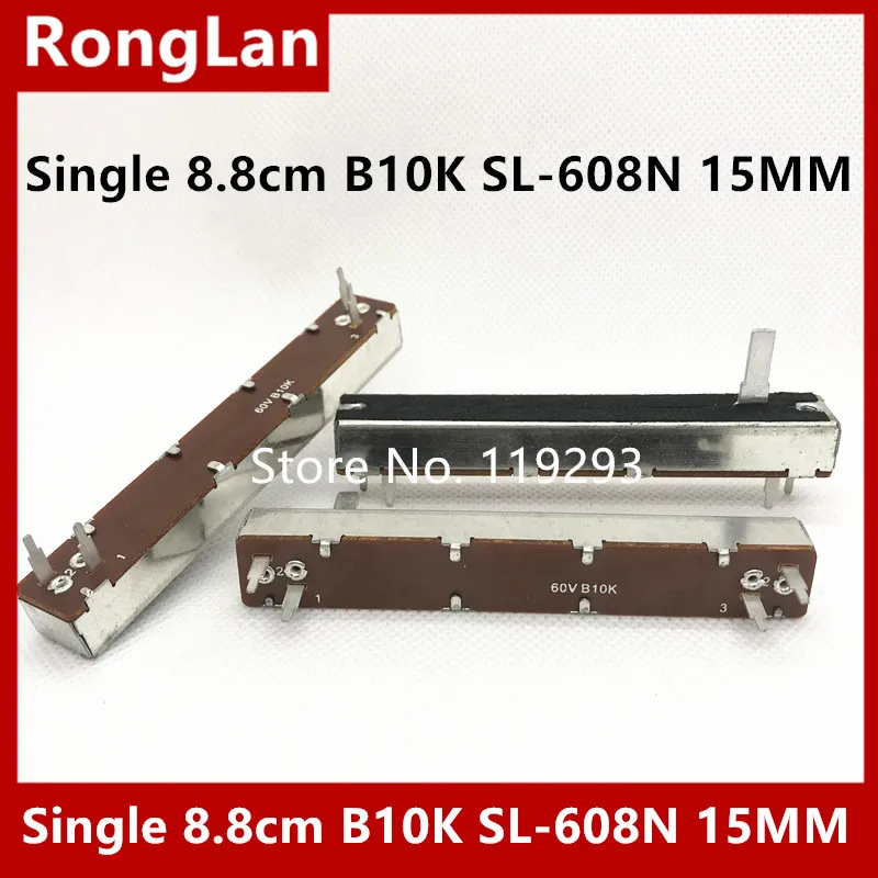 

[BELLA] миксер слайдер потенциометр Push Single 8,8 см 88 мм B10K SL-608N 15MMC вал-10 шт./партия
