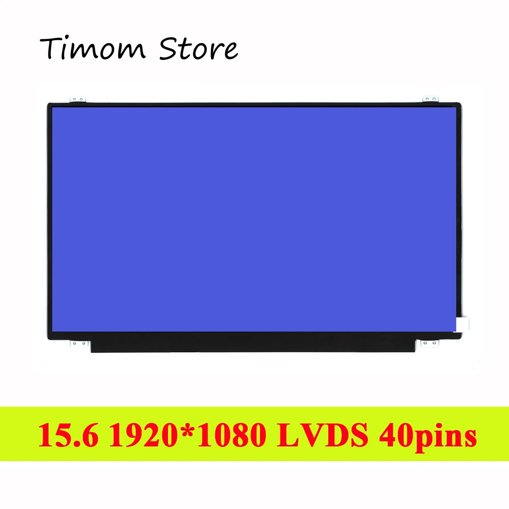 

N156HGE-LA1 N156HGE-LB1 N156HGE-LG1 for 15.6 inch Laptop Screen FHD 1920*1080 LVDS 40 pins Matte or Glossy Panel