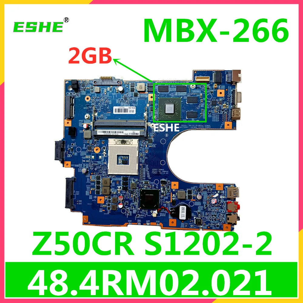 

For Sony SVE151A11W SVE15118FGB notebook motherboard HD7600M 2GB GPU HM76 Z50CR S1202-2 48.4RM02.021 MBX-266 Mainboard