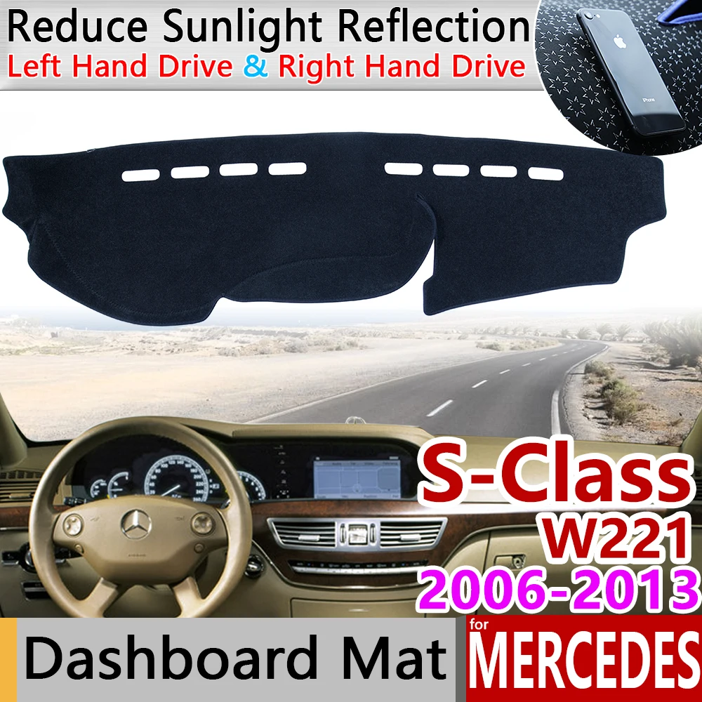 for Mercedes Benz S-Class W221 Anti-Slip Mat Dashboard Pad Sunshade Dashmat Carpet Accessories S-Klasse S300 S320 S400 S500 S600