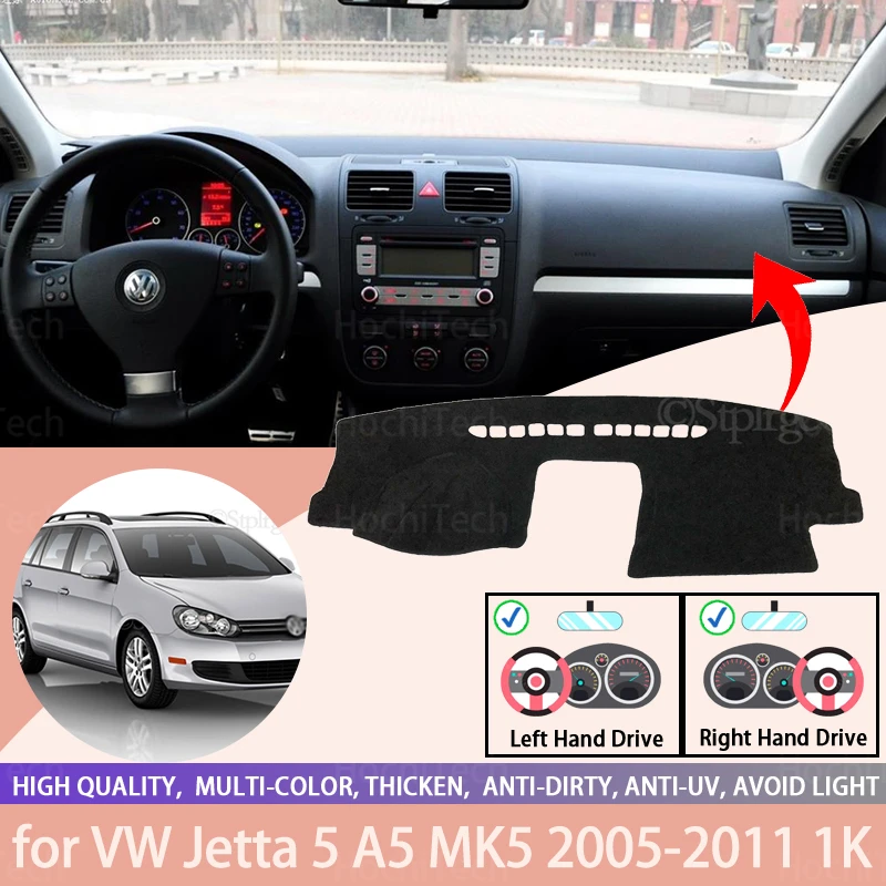 

Для VW Jetta 5 A5 MK5 2005-2011 1K правой и левой руки Drive приборной панели автомобиля чехлы коврик тени Подушка ковры автомобильные аксессуары