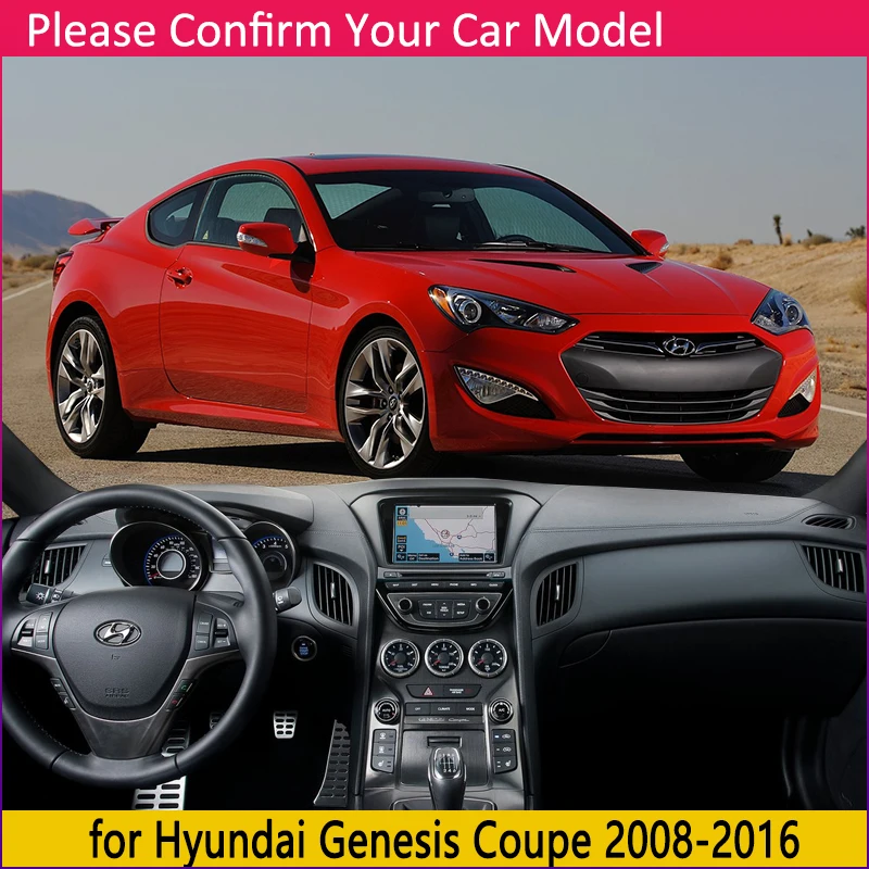 for Hyundai Genesis Coupe 2008 2009 2010 2011 2012 2013 2014 2015 2016 Anti-Slip Mat Dashboard Cover Pad Sunshade Accessories