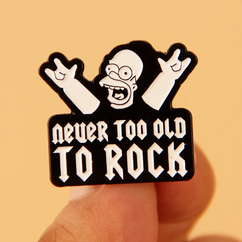 Never Too Old To Rock Enamel Brooch Pin Jeans Jacket Lapel Hard Metal Pins Brooches Badges Exquisite Jewelry Accessories Gifts