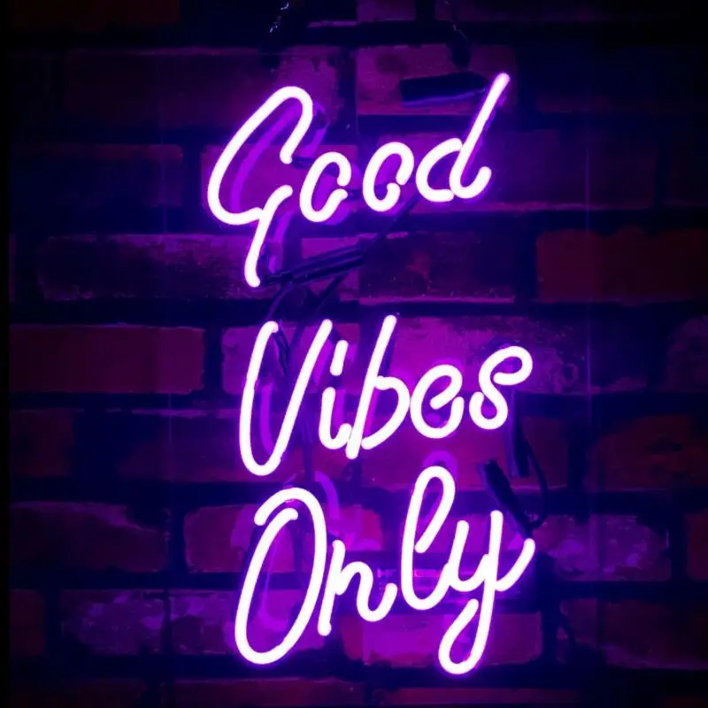 

Custom good vibes only Blue White Red Pink Deep blue Purple Turquoise Green Yellow Glass Neon Light Beer Bar