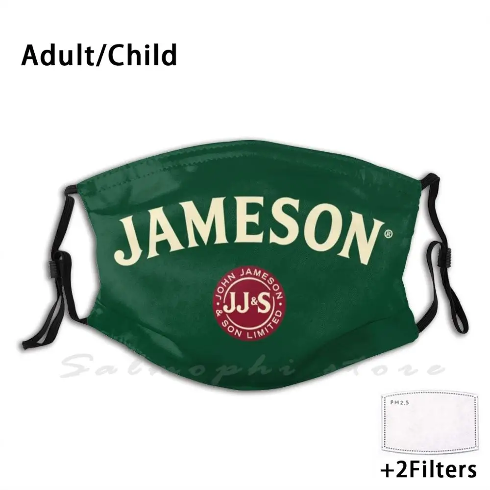 

Start Your Day With Jameson Irish Whiskey Funny Print Reusable Pm2.5 Filter Face Mask Jameson Irish Whiskey Whiskey Irish