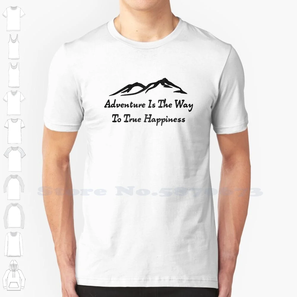 Adventure Is The Way To True Happiness Minimalist Mountain Range Design With Wood Texture 100% Cotton T-Shirt Adventure Is The