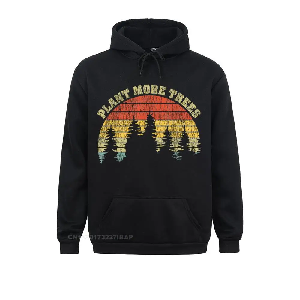 Vintage Plant More Trees Save Our Climate Change Earth Day Hoodie Long Sleeve Hoodies Labor Day Man Sweatshirts Hoods Coupons