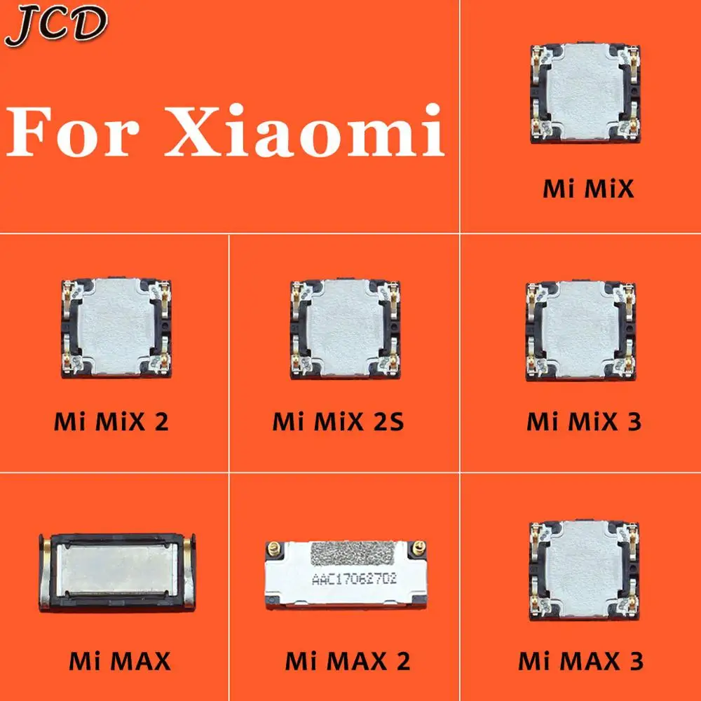 

JCD New Earpiece Speaker For Xiaomi Mi Max Mix 2 2S 3 Ear Speaker Earpiece Ear-Speaker Cell Phone Parts Replacement Repair Parts