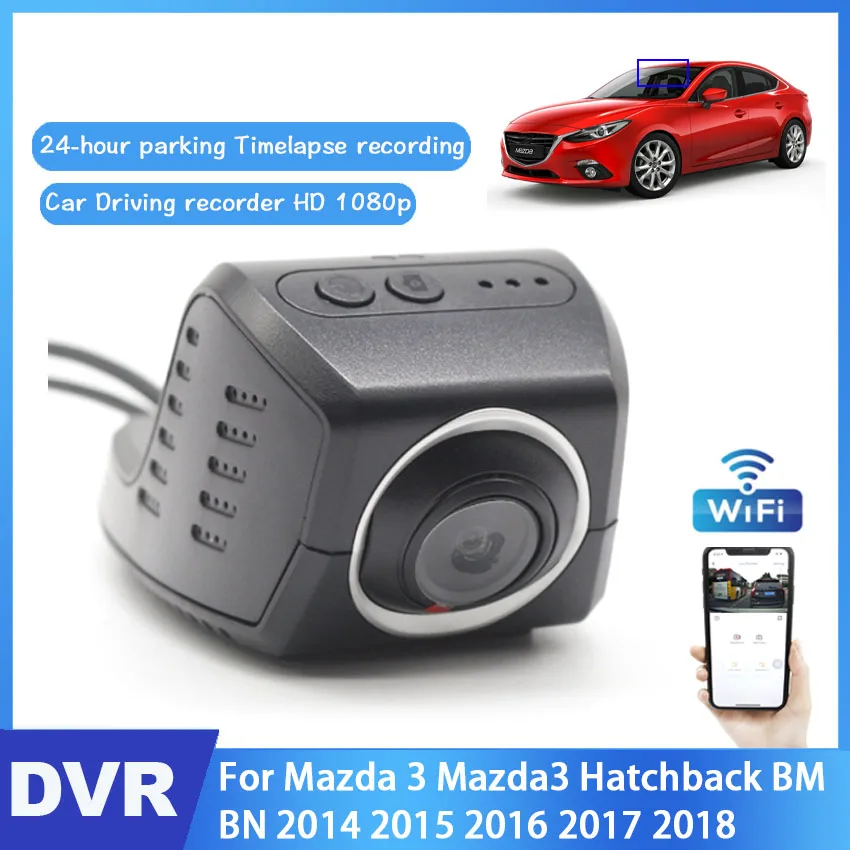 

Wifi Car DVR Dash Digital Video Recorder APP Control high quality HD For Mazda 3 Mazda3 Hatchback BM BN 2014 2015 2016 2017 2018