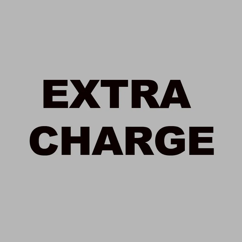

EXTRA CAHRGE