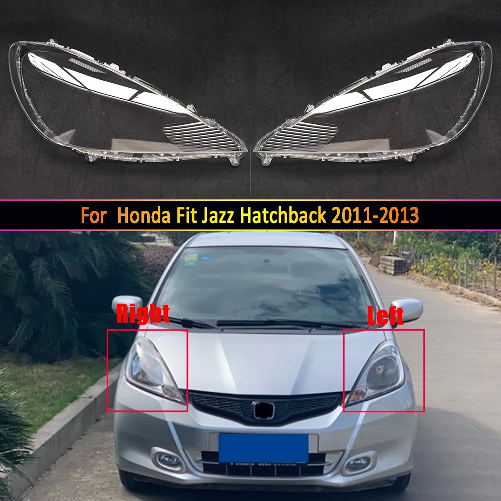 

For Honda Fit Jazz Hatchback 2011 2012 2013 Car Accessories Headlight Lens Cover Headlamp Shell Lampshade Transparent Shade Mask