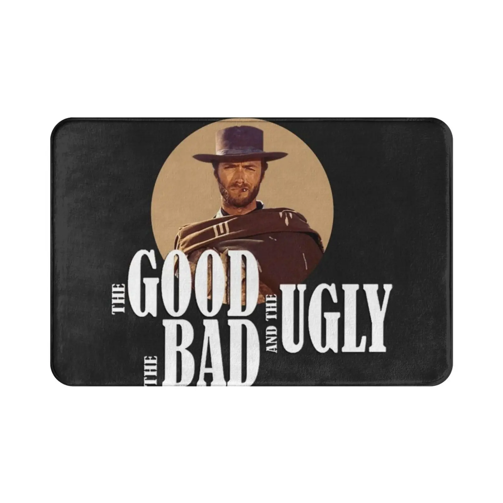 The Good Bad And Ugly Carpet Mat Rug Cushion Soft Non-Slip Clint Eastwood The Good The Bad And The Ugly The Bad The Good