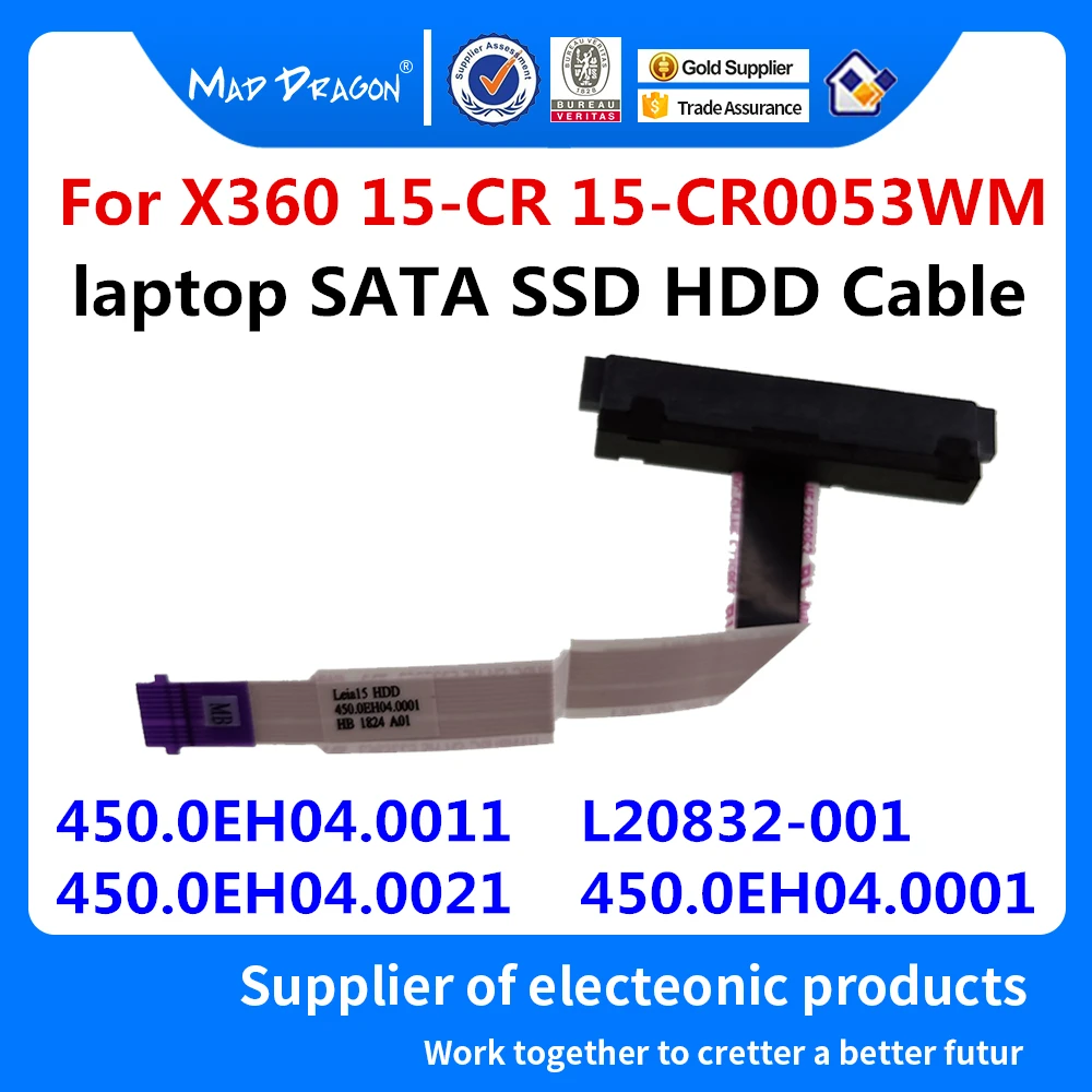 

450.0EH04.0011 L20832-001 450.0EH04.0001 For HP Pavilion 15-CR X360 15-CR0053WM 15CR0037WM Laptop Hard Drive SATA HDD SSD Cable