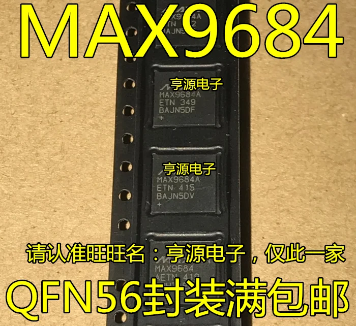 

Free shipping MAX9684 MAX9684A MAX9684AETN QFN 10PCS