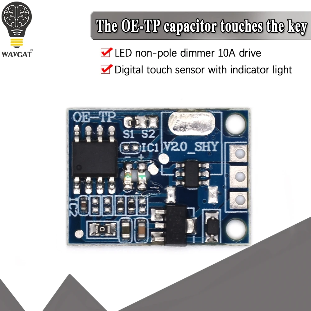 OE-TP capacitive touch button light touch switch module digital touch sensor LED no pole dimming 10A DC 5-12V