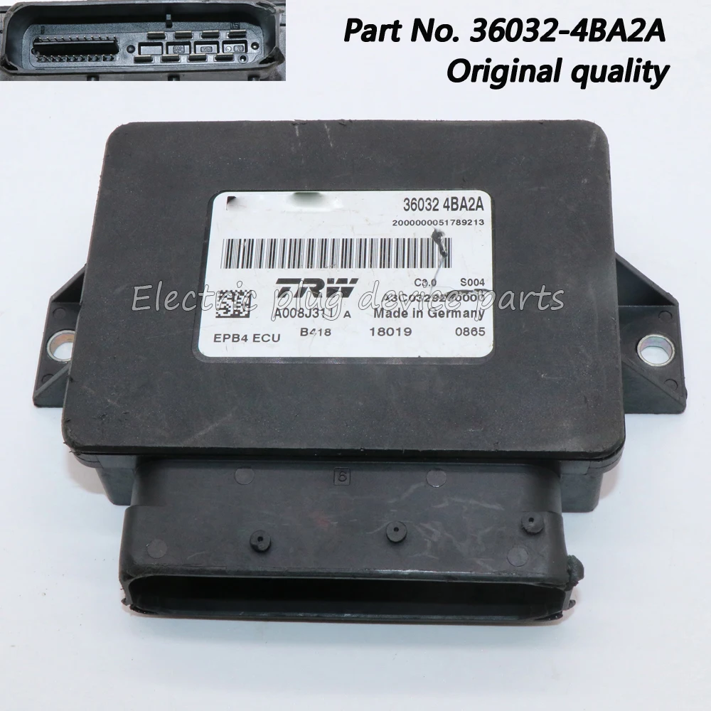 OE# 36032-4BA2A EPB4 ECU Control Unit Parking Assist for Nissan Rogue Sport 2.0L 2017-2021 360324BA2A