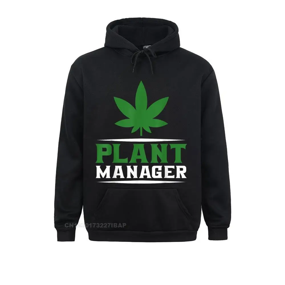 

Plant Manager 420 Pot Weed Stoner Ganja Cosie Sweatshirts 2021 Discount Mens Hoodies Normcore Hoods