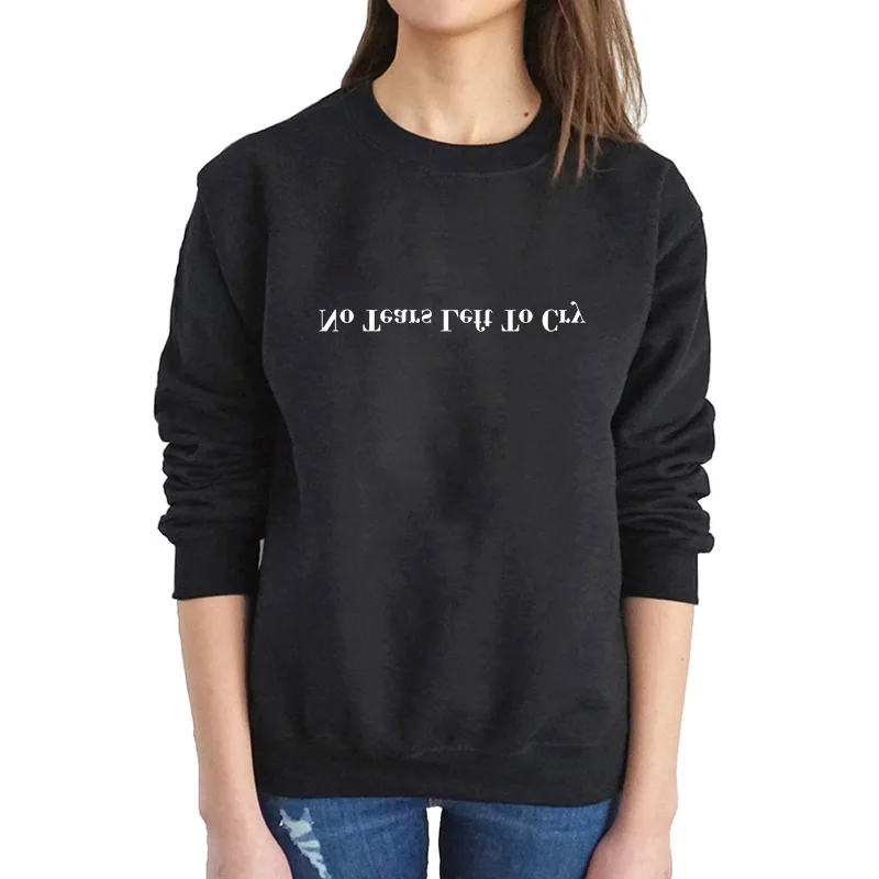 Female Unisex No Tears Left To Cry Loose Fit Sweatshirt O Neck Plus Size Hoodies Cotton Fleece Top Long Sleeve