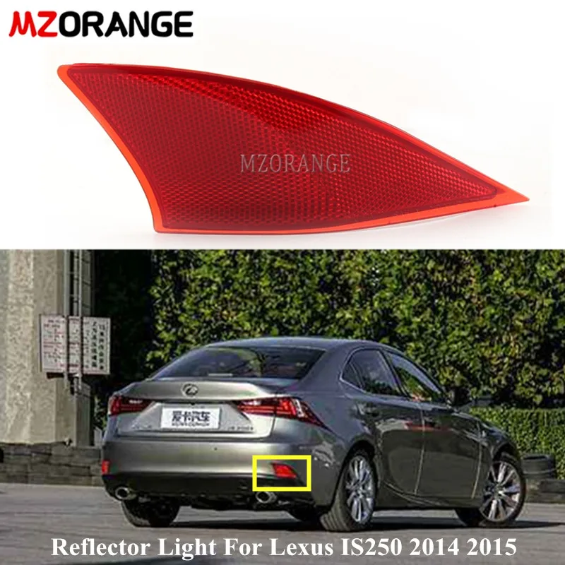 

Car Rear Bumper Reflector Lights For Lexus IS300 IS250 IS350 2014 2015 Rear Tail Light Brake Fog Light Red Car Products No Bulb