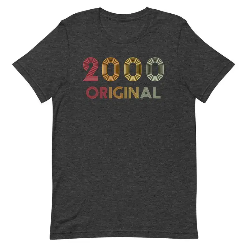 Original 2000 interesting birthday shirt limited edition birthday gift ladies summer casual shirt 100% cotton unisex y2k top