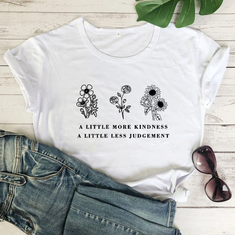 A Little More Kindness A Little Less Judgement T-shirt Aesthetic Women Christian Tshirt Cute Summer Graphic Inspirational Tops