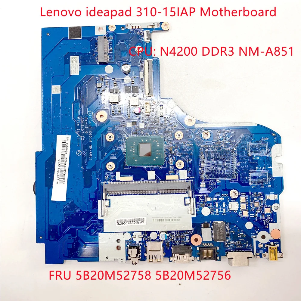 Новая оригинальная материнская плата для ноутбука Lenovo ideapad 310-15IAP, материнская плата CG414 CG514 CPU: N4200 DDR3 NM-A851 FRU 5B20M52758