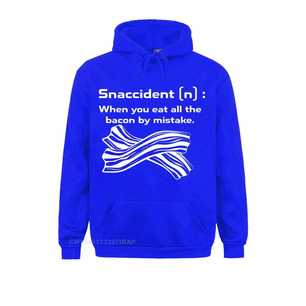 Snaccident [N] When You Eat All The Bacon By Mistake Rife Men Sweatshirts Long Sleeve Hoodies Group Hoods