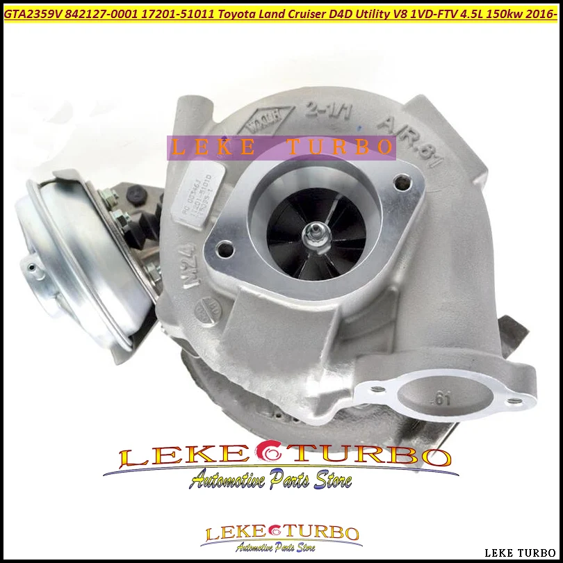 Turbo GTA2359V 842127 842127-0001 842127-5001S 17201-51011 For TOYOTA Land Cruiser D4D Utility V8 VDJ79 DPF 1VD-FTV 1VDFTV 4.5L