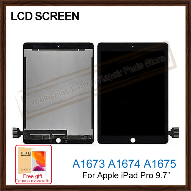 

Original 9.7" LCD Screen Assembly For iPad Pro 9.7 A1673 A1674 A1675 LCD Touch Display Digitizer Tablet Parts