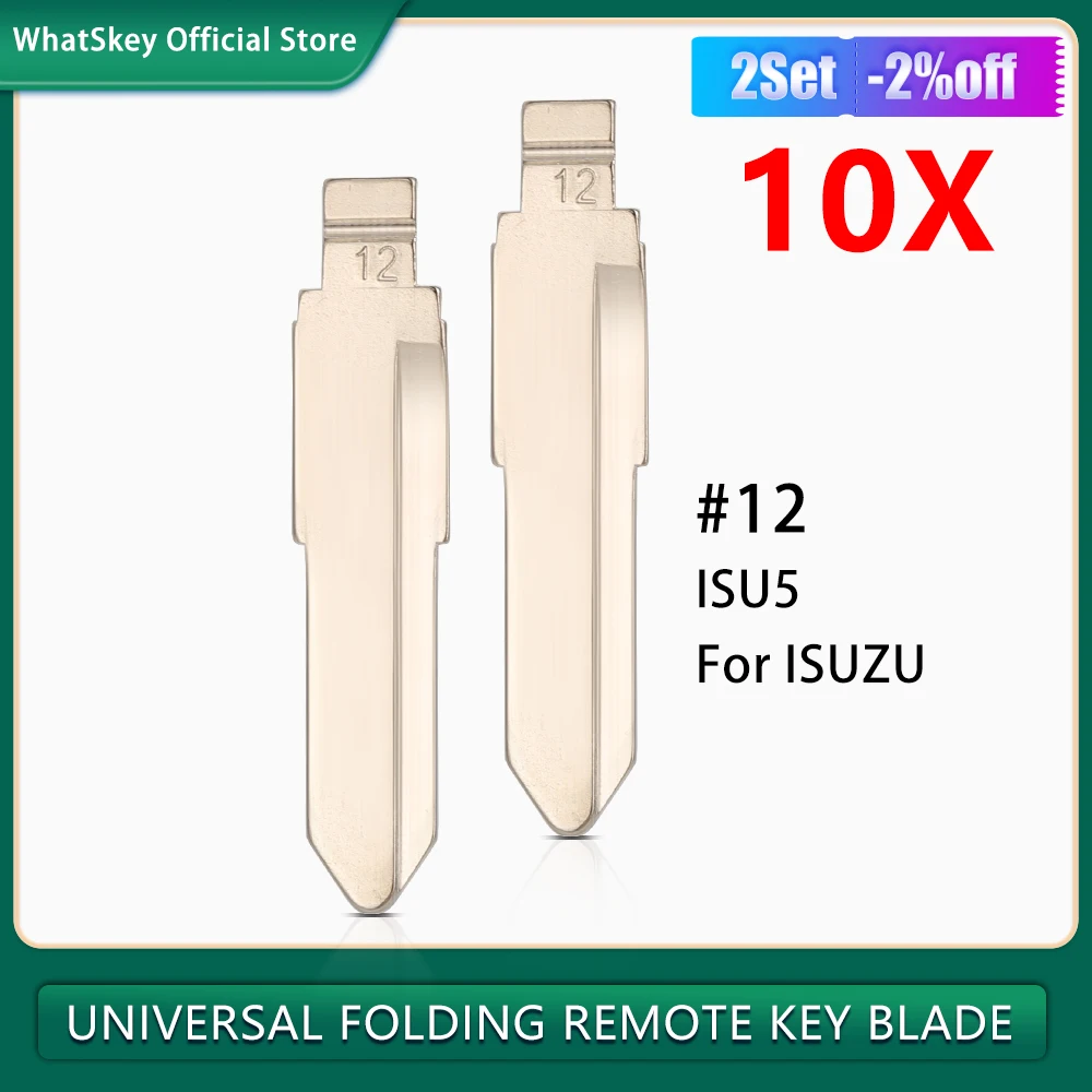 

10Pcs No.12 Uncut Blank Flip Folding Car Key ISU5 #12 Blade JMD VVDI KEYDIY For ISUZU KD Replacement