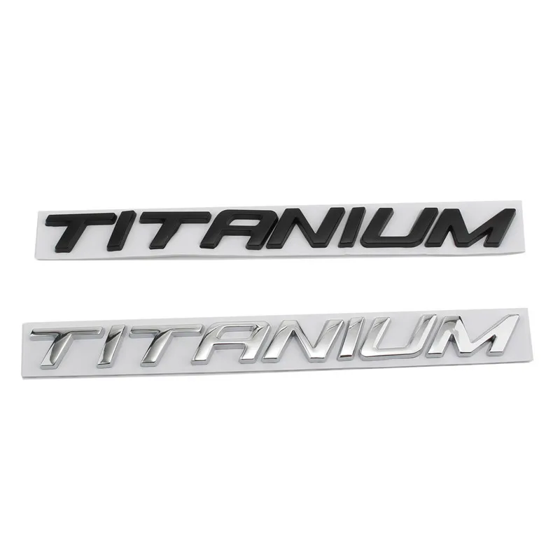 

Chrome / Black Car Rear TITANIUM Fender Letter Decal Badge Sticker Nameplate For Fusion Explorer Edge Focus Trunk Lid Emblem