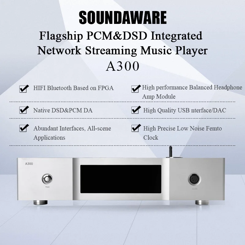 Soundaware Flagship PCM&DSD Integrated Network Streaming Music Player A300 Built-in Decoding Headphone Amplifier